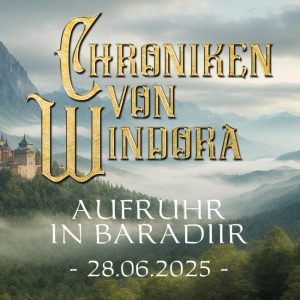 Chroniken von Windora - Aufruhr in Baradiir